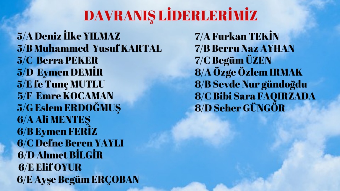 25 EKİM DAVRANIŞ LİDERLERİMİZ