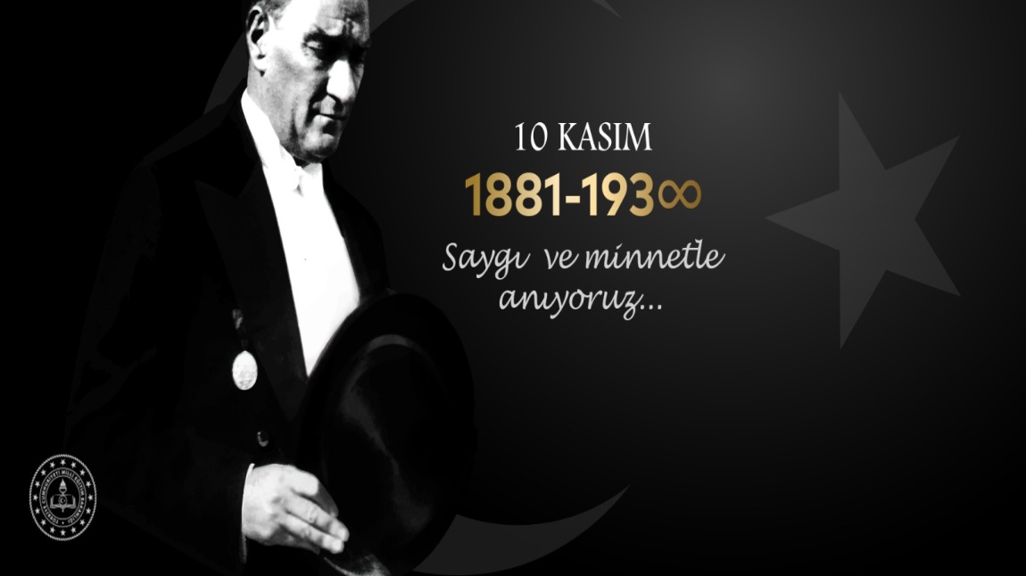 10 Kasım Atatürk'ü Anma Günü