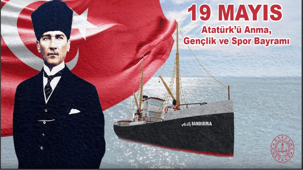 19 MAYIS ATATÜRK'Ü ANMA, GENÇLİK VE SPOR BAYRAMI KUTLU OLSUN